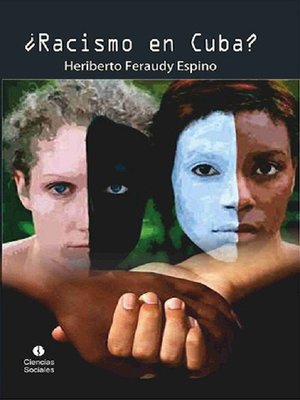 cover image of ¿Racismo en Cuba?